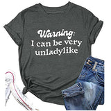 I Can be Very Unladylike Tee, Short Sleeve Graphic T-Shirt for Women | Original Brand | Women's Tops and Blouses